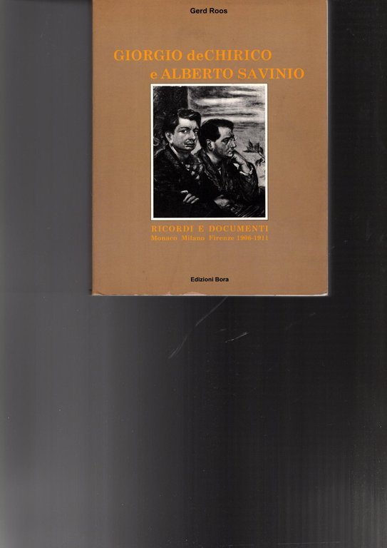 Giorgio de Chirico e Alberto Savinio : ricordi e documenti …
