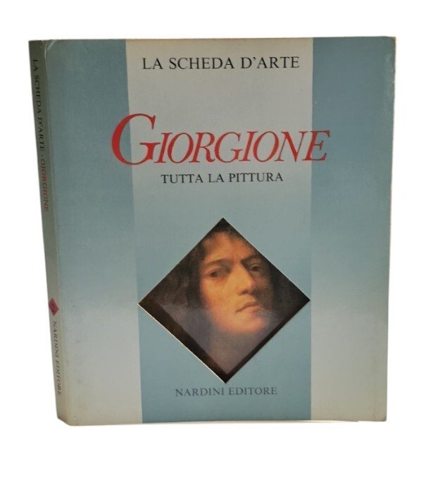 Giorgione. Tutta la pittura