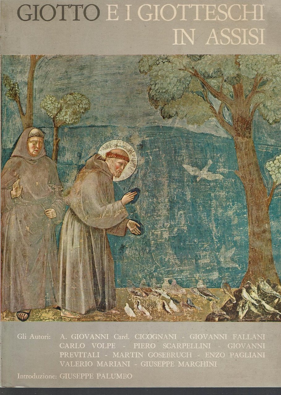 Giotto E I Giotteschi In Assisi