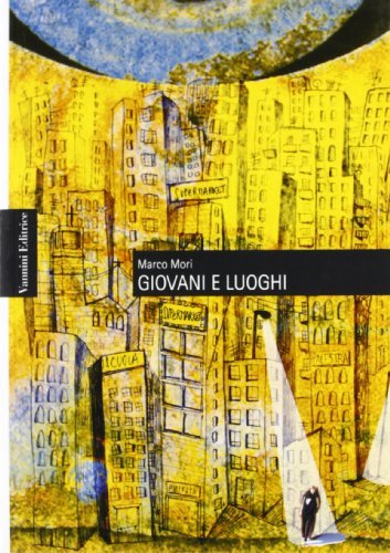 Giovani e luoghi