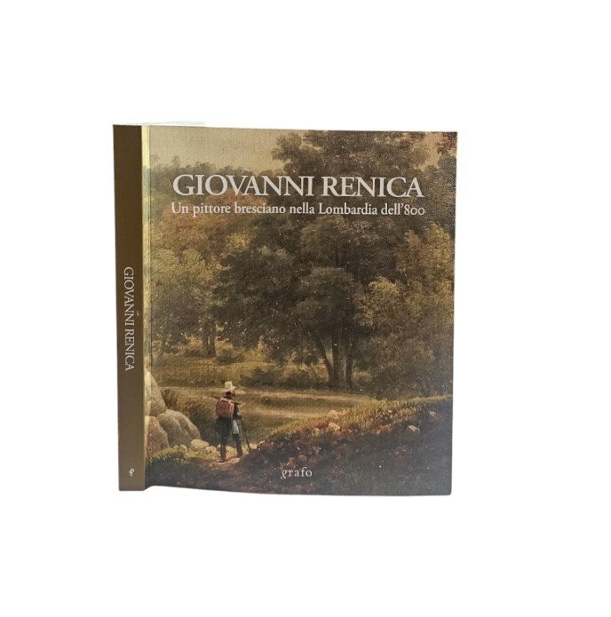 Giovanni Renica : un pittore bresciano nella Lombardia dell'800