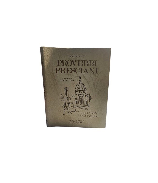 Giulio Schinetti I Proverbi Bresciani