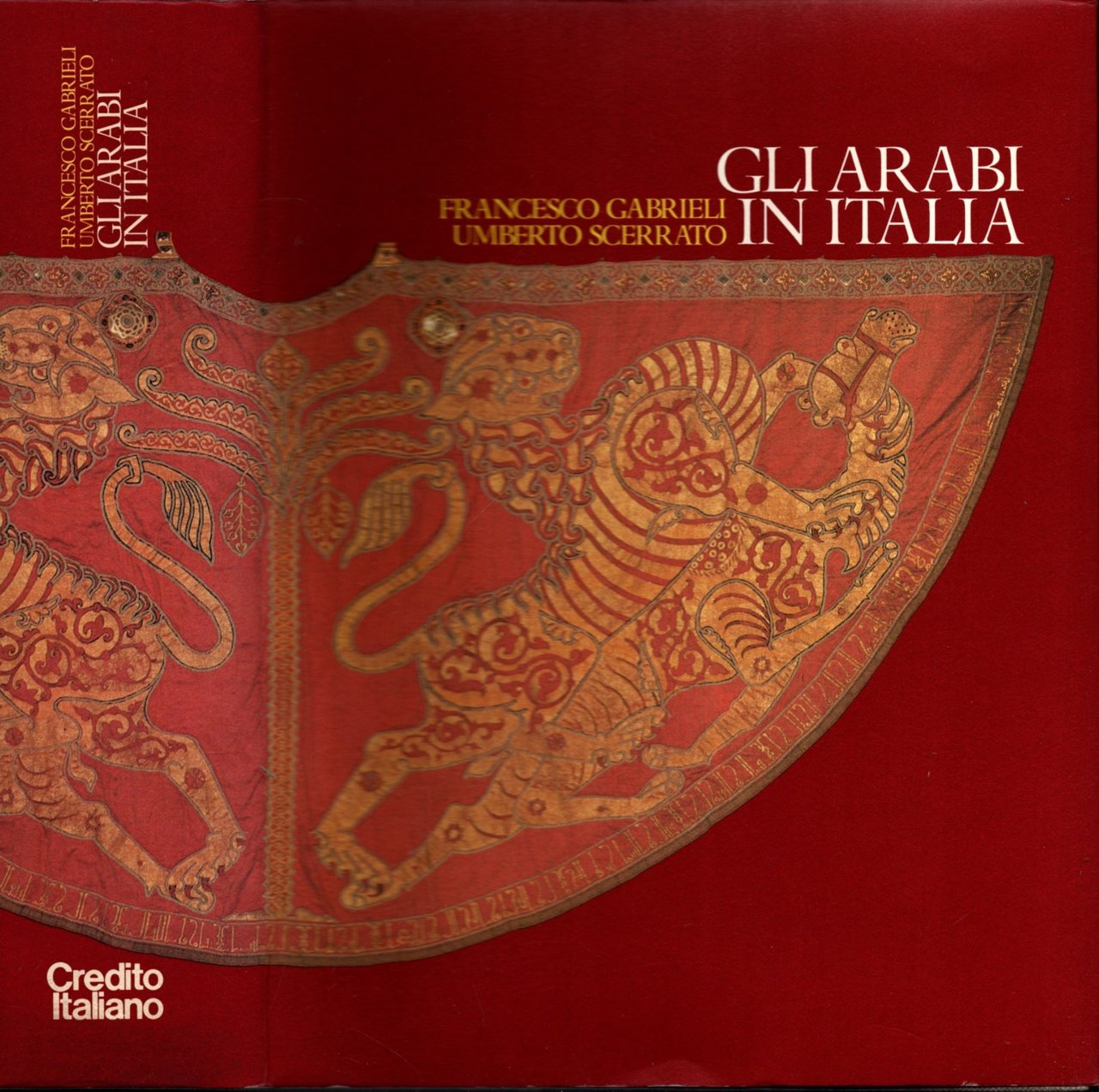 Gli Arabi In Italia Cultura, Contatti E Tradizioni