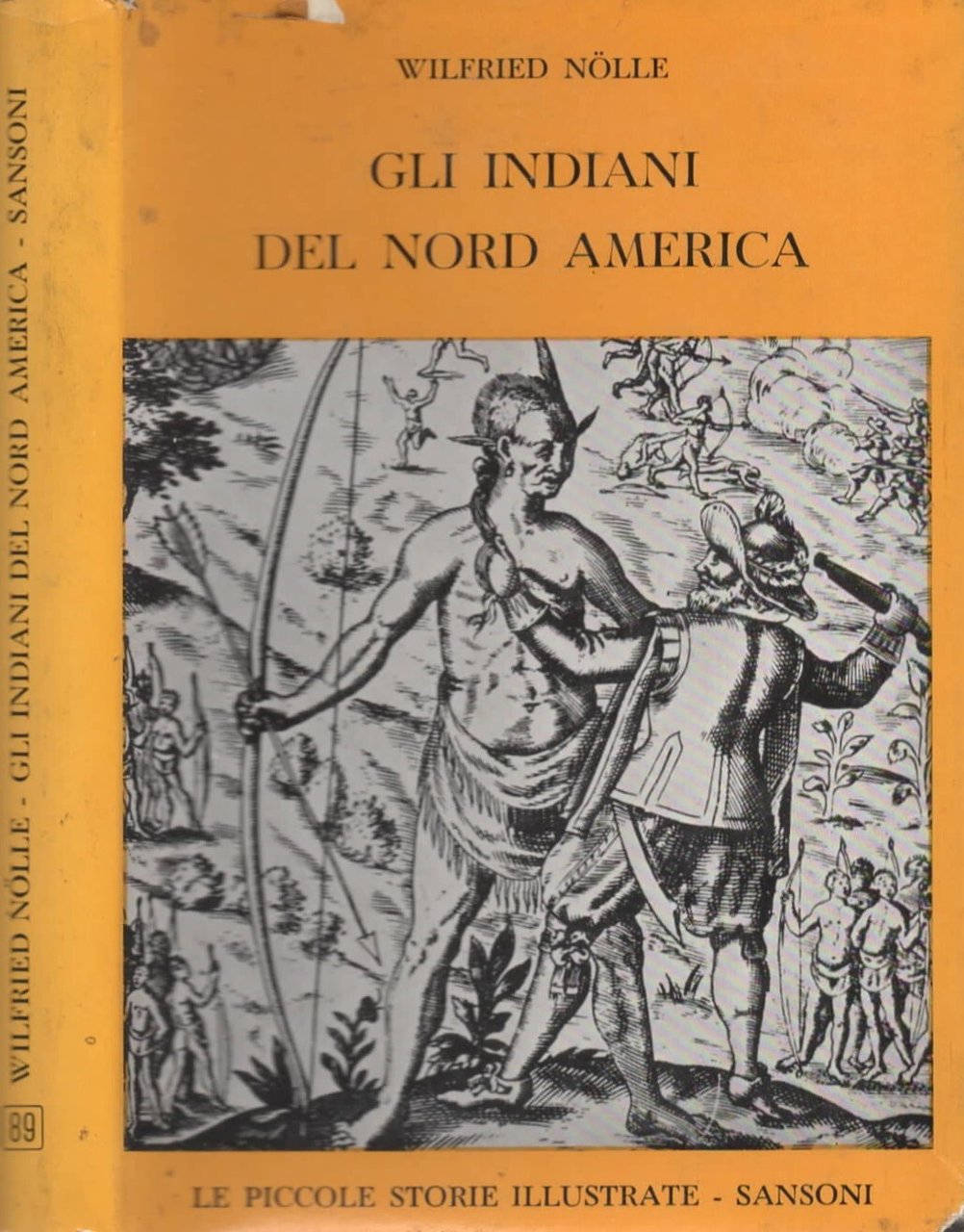 Gli Indiani del Nord America di Wilfried Nolle