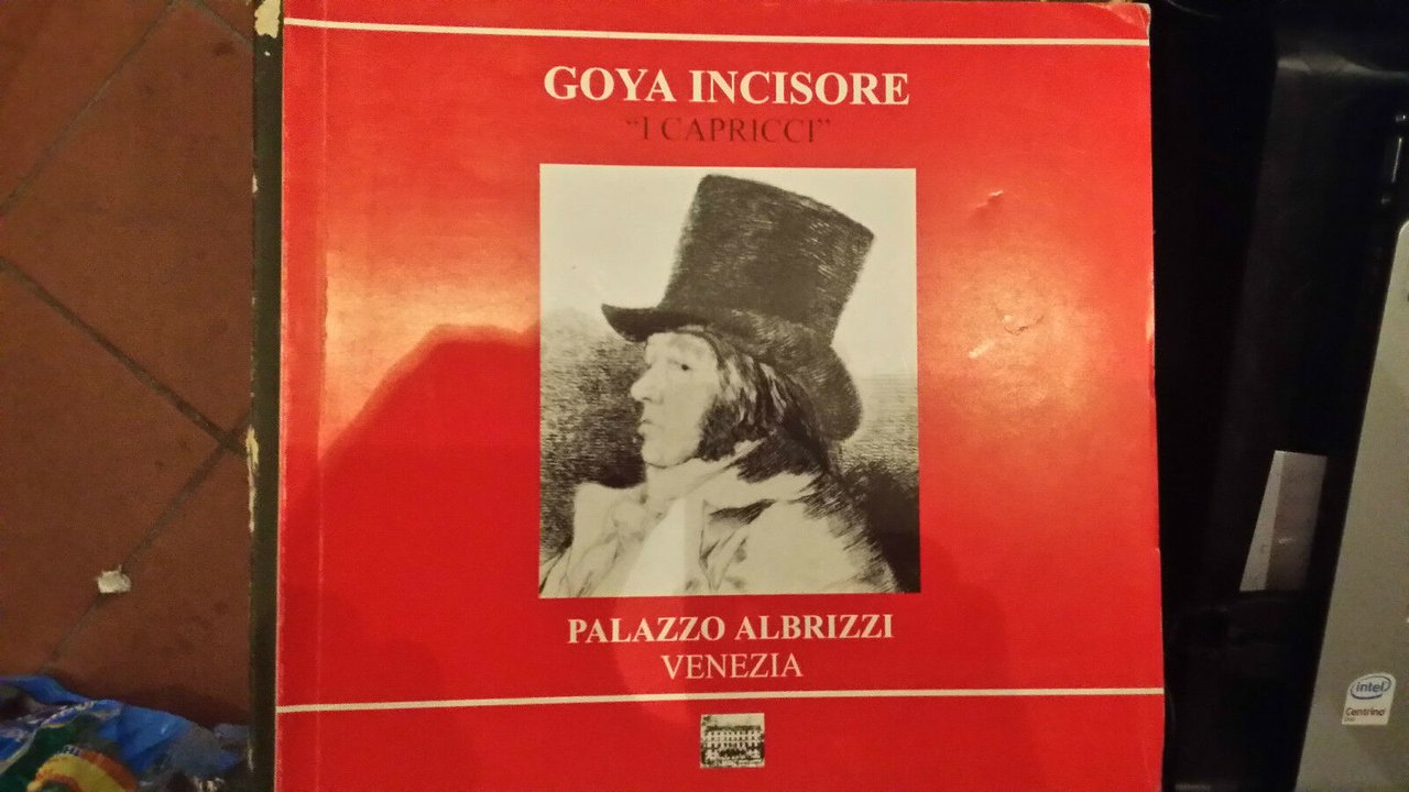 GOYA INCISORE - I CAPRICCI