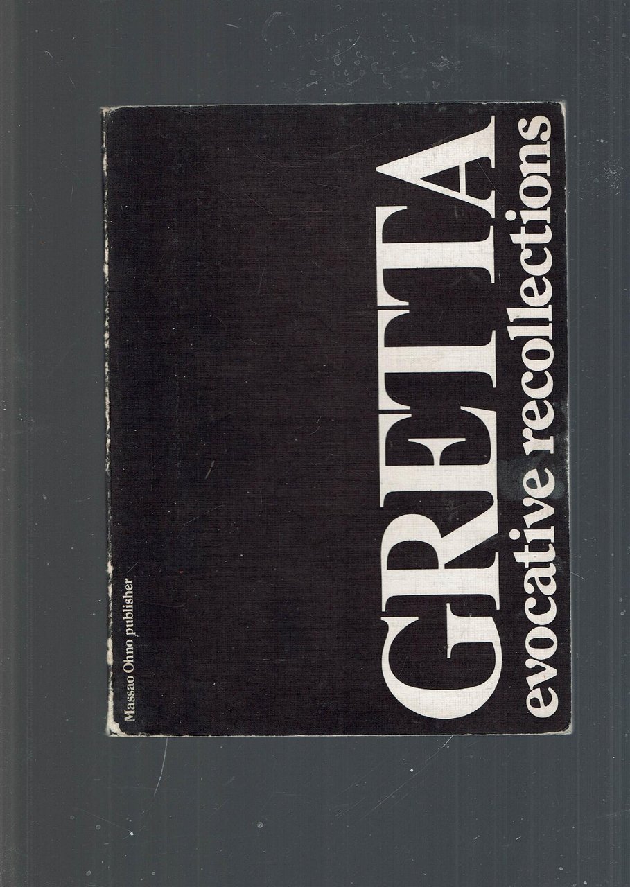 Gretta. Evocative recollections