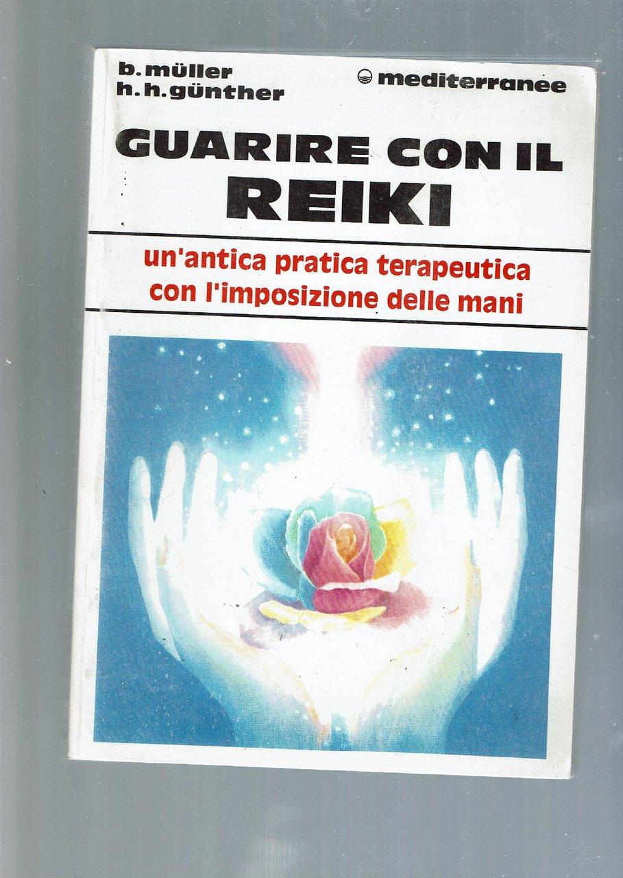 Guarire con il reiki