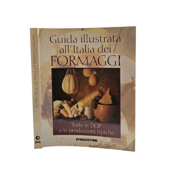 Guida illustrata all'Italia dei formaggi