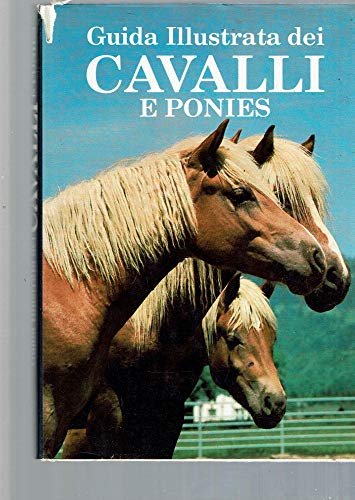 Guida illustrata dei cavalli e ponies