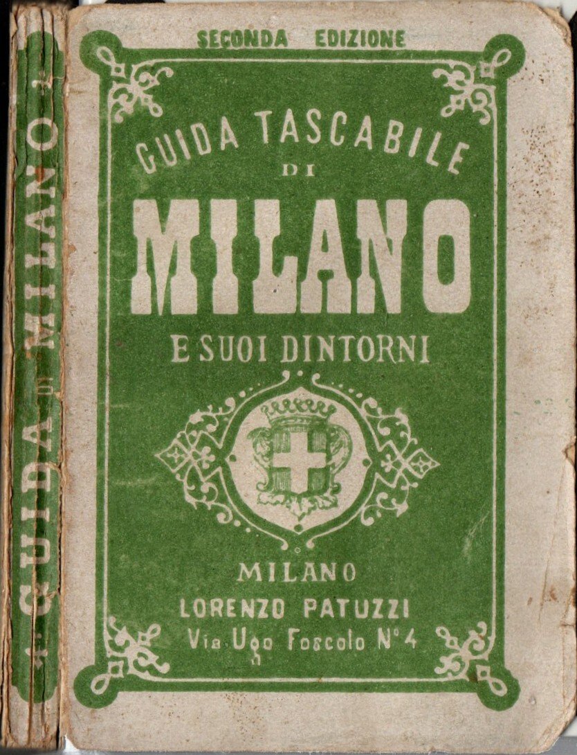 Guida Tascabile Di Milano E Suoi Dintorni 1876
