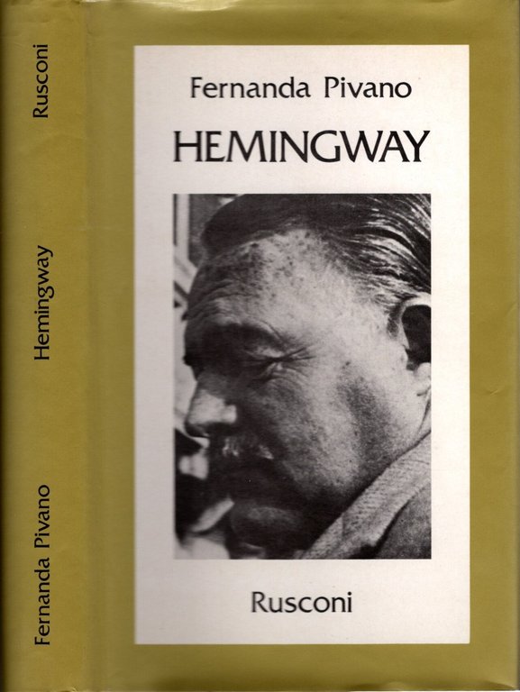 Hemingway di Fernando Pivano