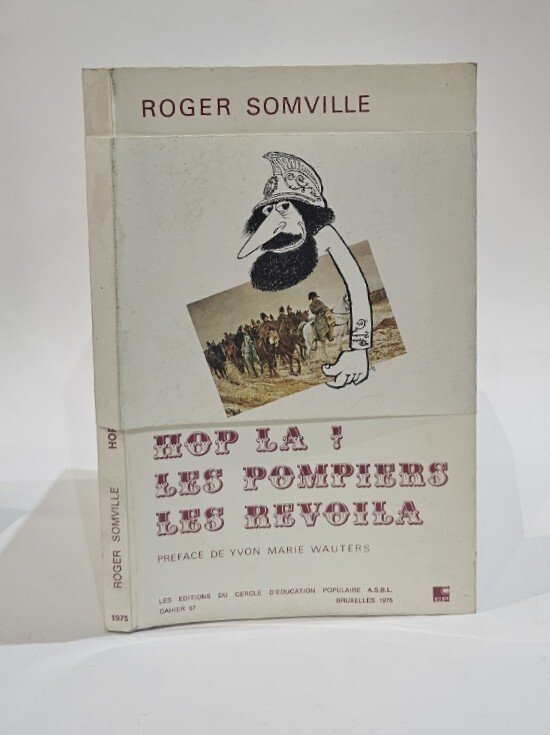 Hop La! Les pompiers les revoila di Roger Somville