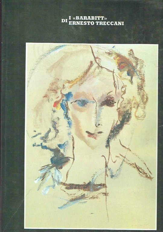 I BARABITT DI ERNESTO TRECCANI