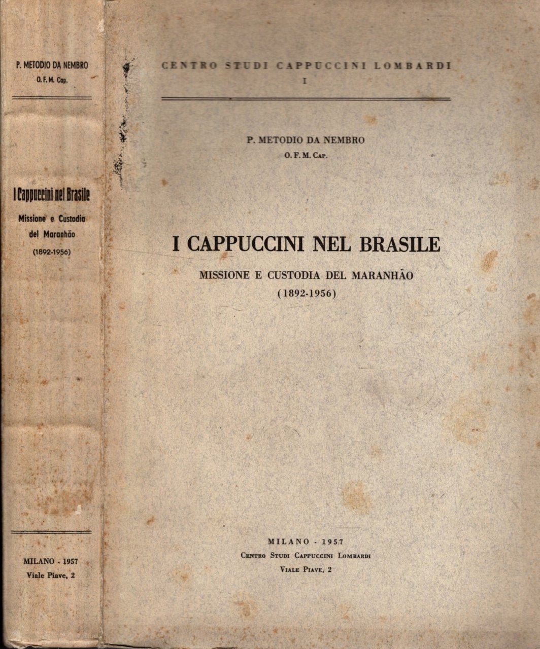 I CAPPUCCINI NEL BRSILE - MISSIONE E CUSTODIA DEL MARANHAO …