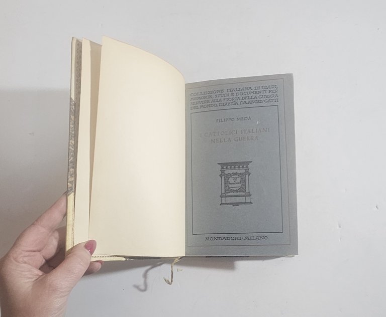 Filippo Meda I Cattolici Italiani Nella Guerra Mondadori Milano | Immagine Gallery 2