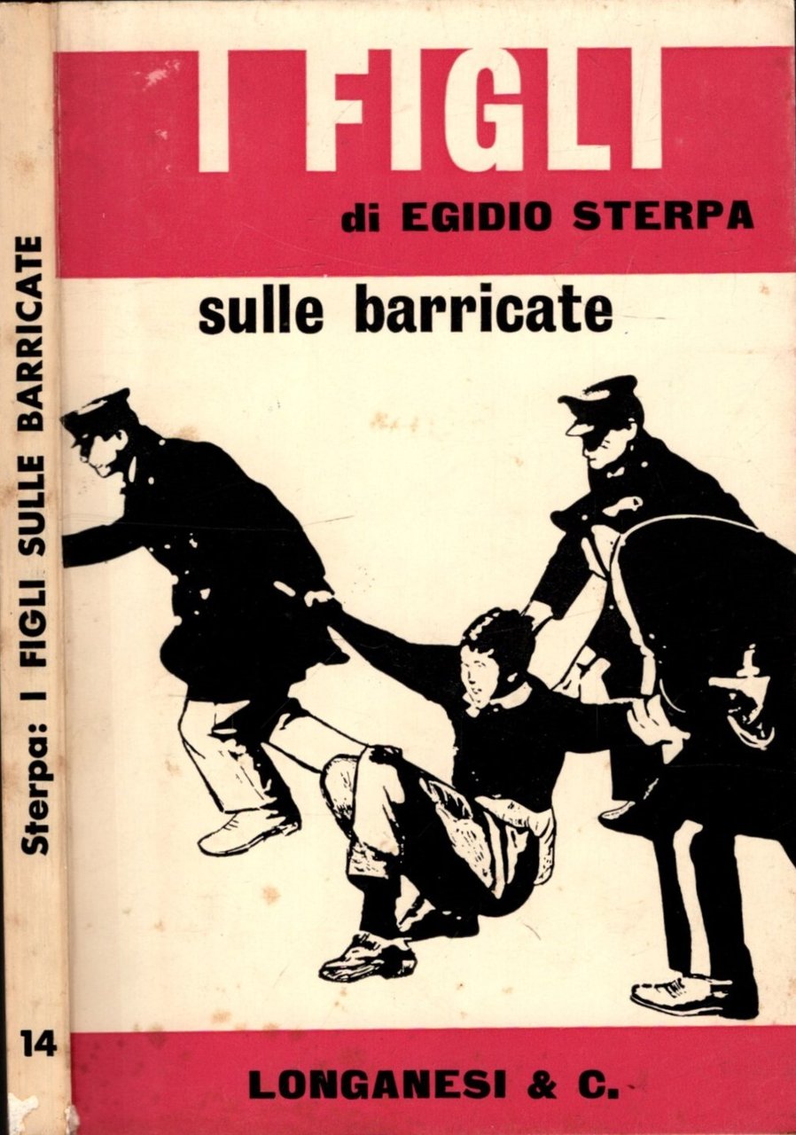 I FIGLI SULLE BARRICATE