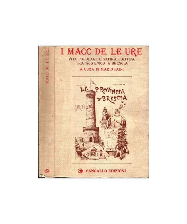 I Macc de le ure Vita popolare e satira politica … | Immagine Gallery 3