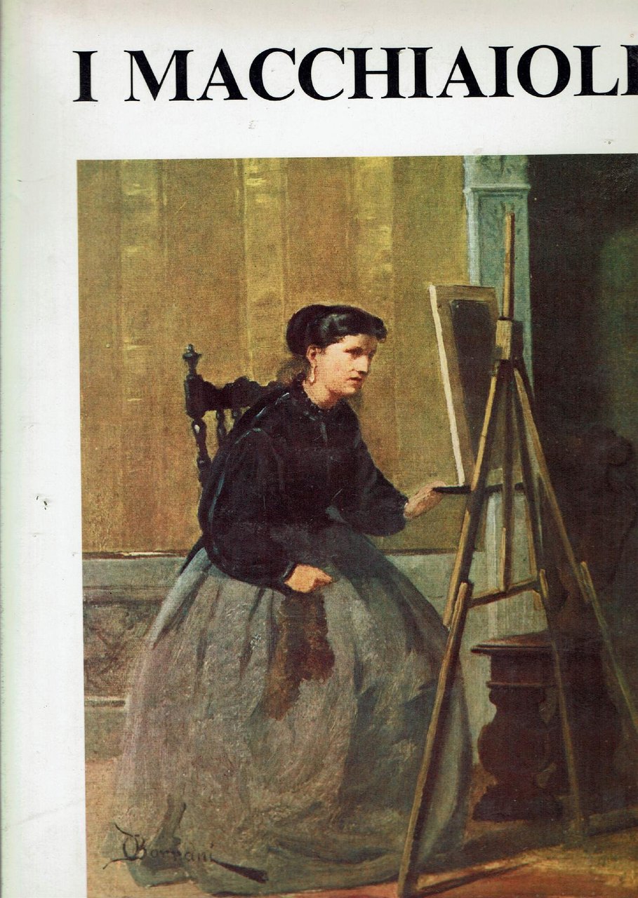 I MACCHIAIOLI