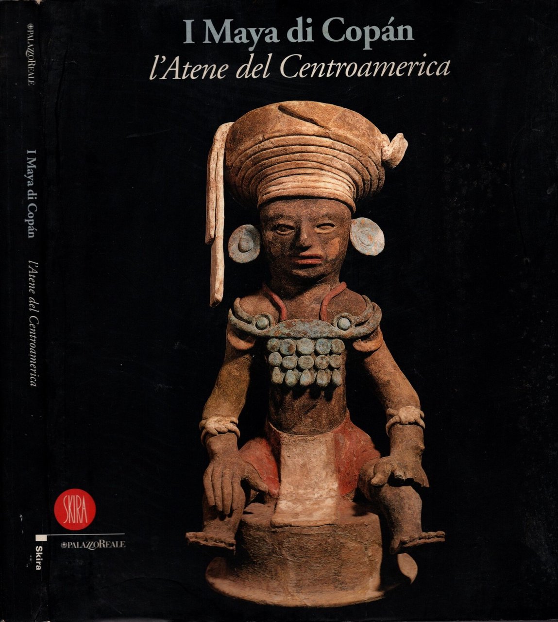 I maya di Copán. L'Atene del Centroamerica. Ediz. illustrata