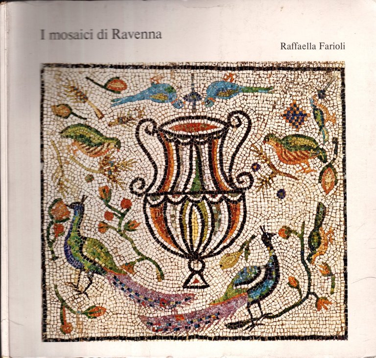 I Mosaici di Ravenna