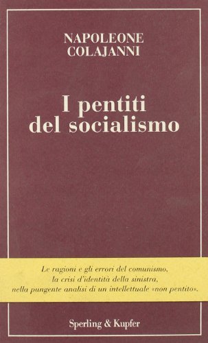 I pentiti del socialismo