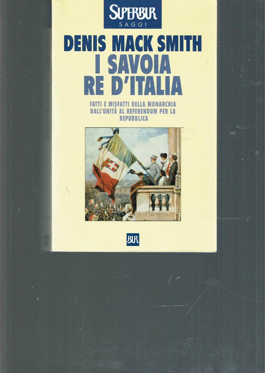 I Savoia re d'Italia