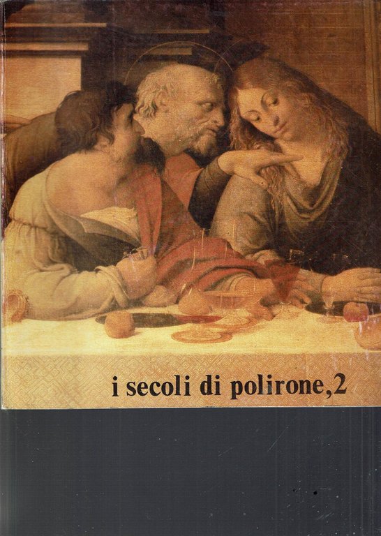 I SECOLI DI POLIRONE 2 VOL.