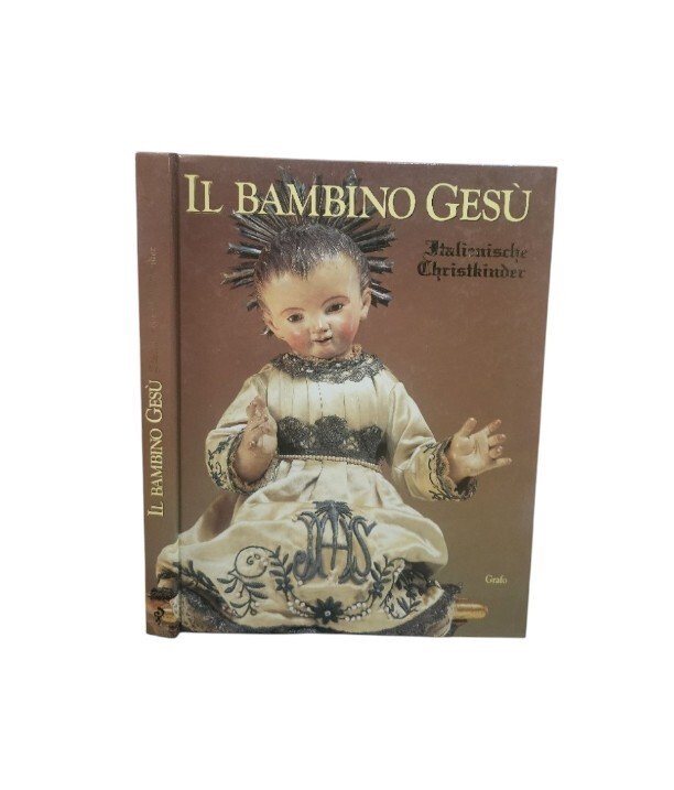 Il Bambino Gesu' Italienische Christkinder