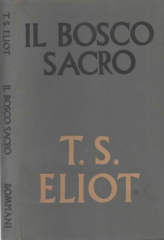 Il Bosco Sacro Saggi Sulla Poesia E La Critica di …