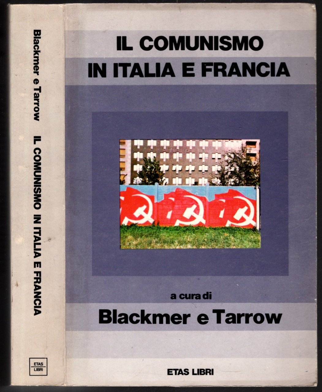 IL COMUNISMO IN ITALIA E FRANCIA.