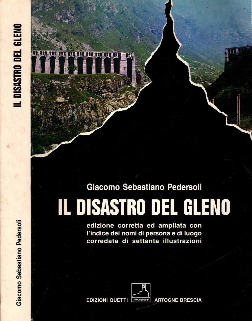 Il disastro del Gleno di Giacomo Sebastiano Pedersoli