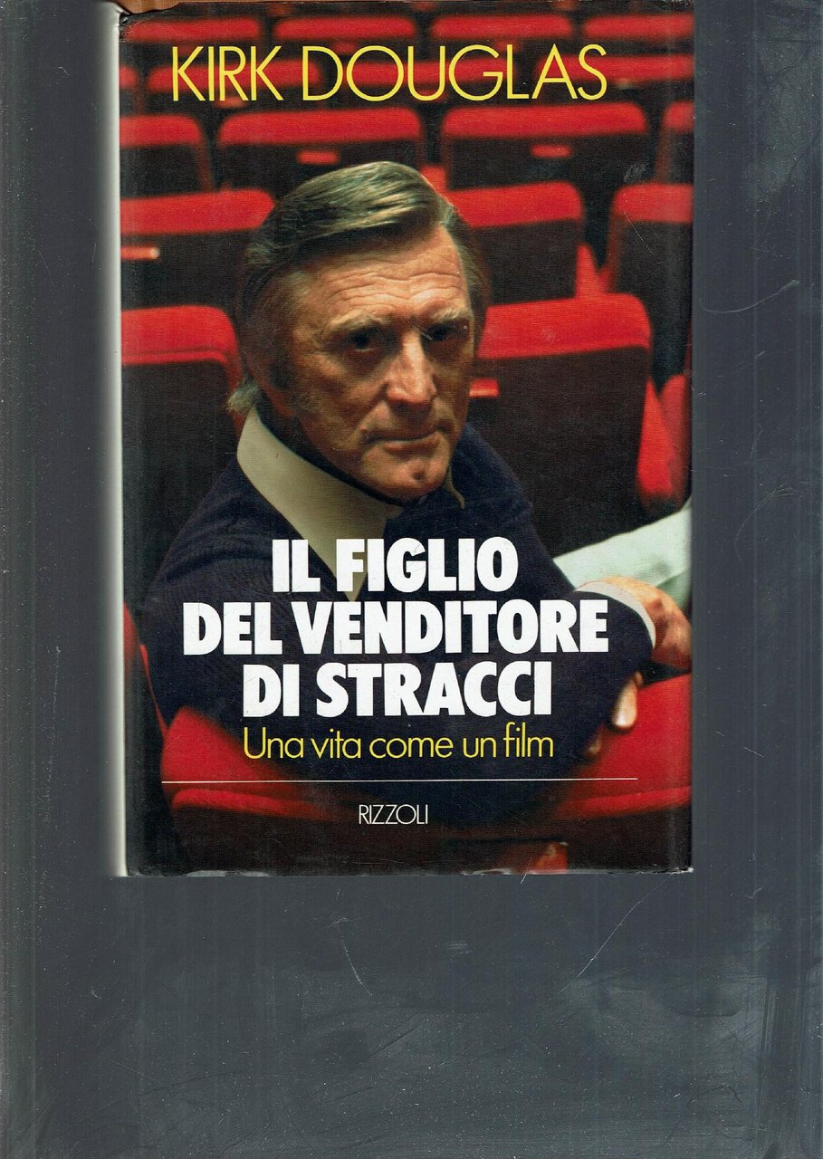 IL FIGLIO DEL VENDITORE DI STRACCI UNA VITA COME UN …