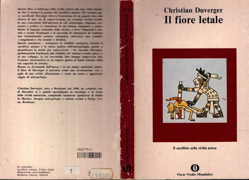 Il fiore letale. Economia del sacrificio azteco.