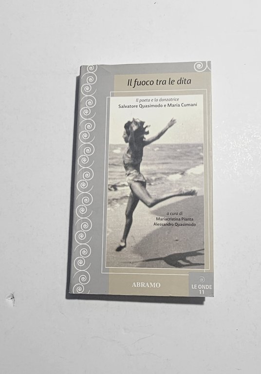 Il fuoco tra le dita. Il poeta e la danzatrice … | Immagine Gallery 3