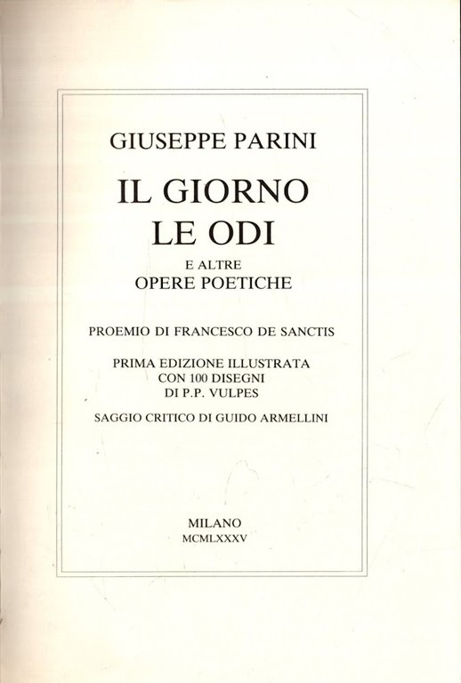 Il Giorno - Le Odi E Altre Opere Poetiche ** …