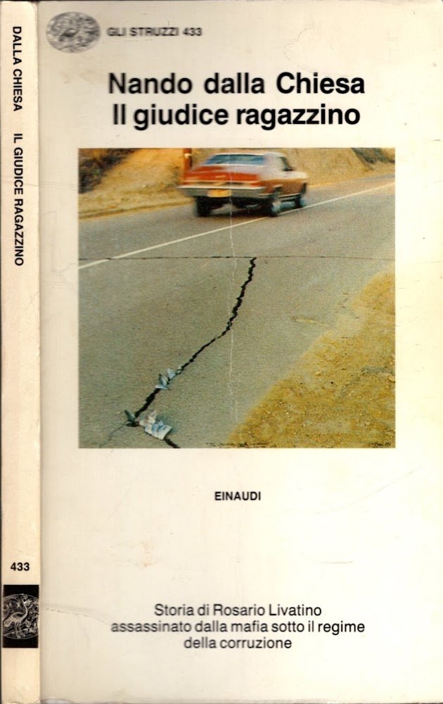 Il giudice ragazzino. Storia di Rosario Livatino assassinato dalla mafia …