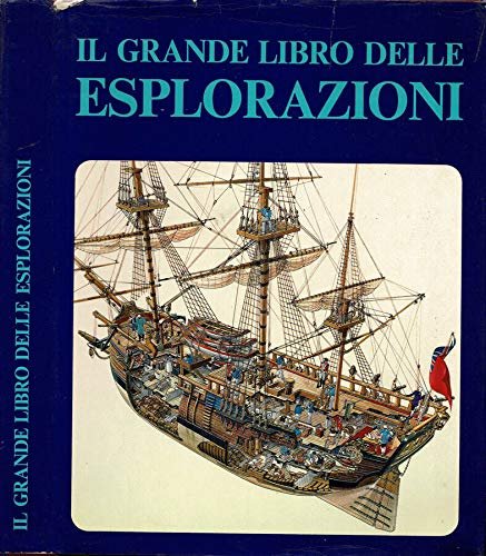 Il grande libro delle esplorazioni