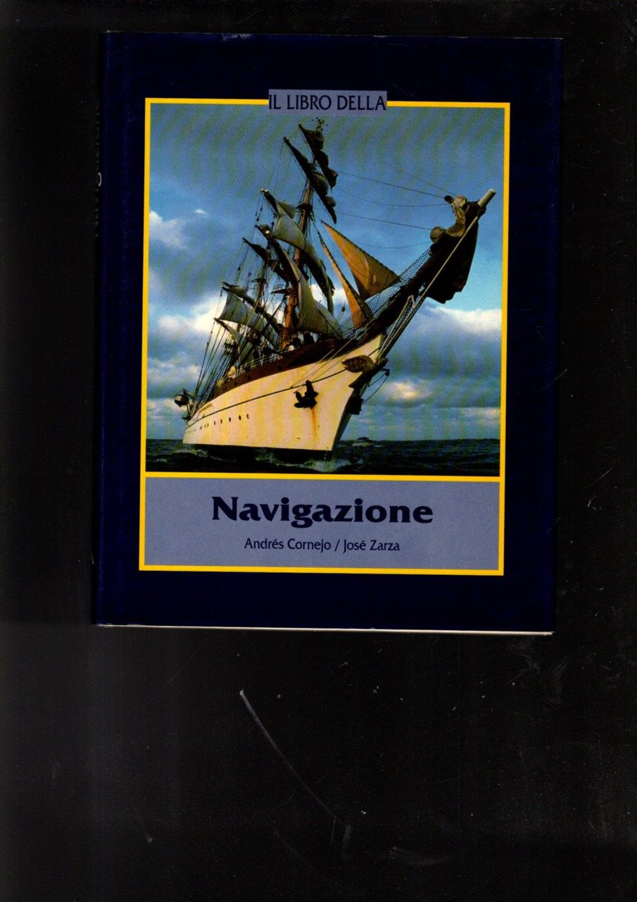 IL LIBRO DELLA NAVIGAZIONE **