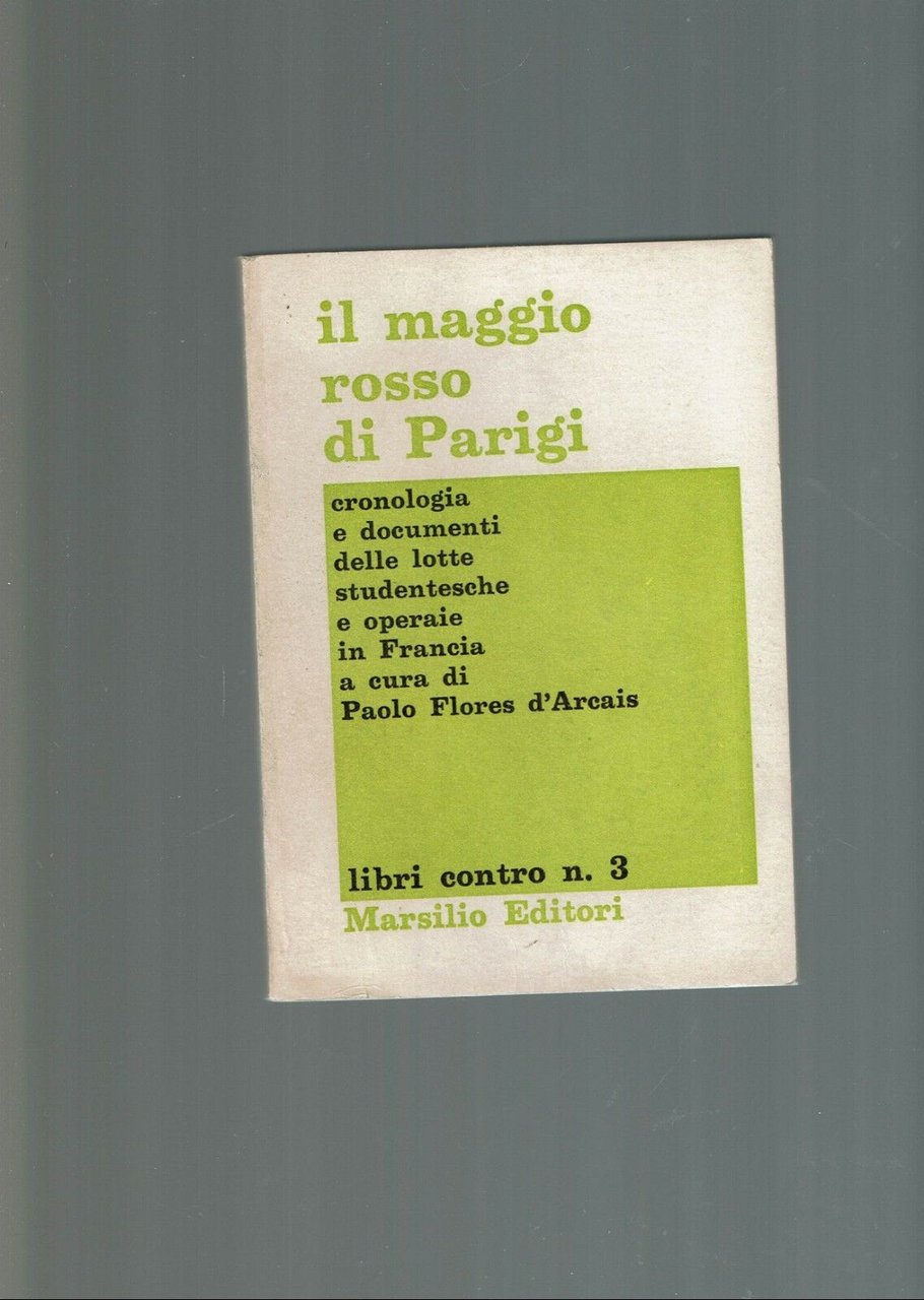 IL MAGGIO ROSSO DI PARIGI ** LIBRI CONTRO N. 3 …