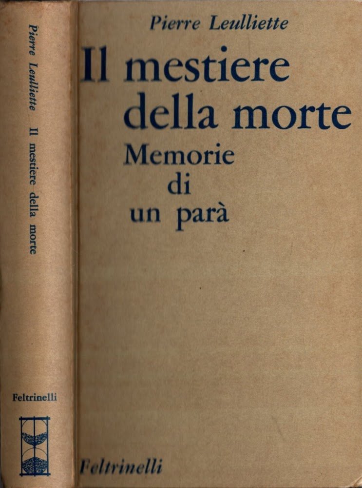 Il mestiere della morte memorie di un parà