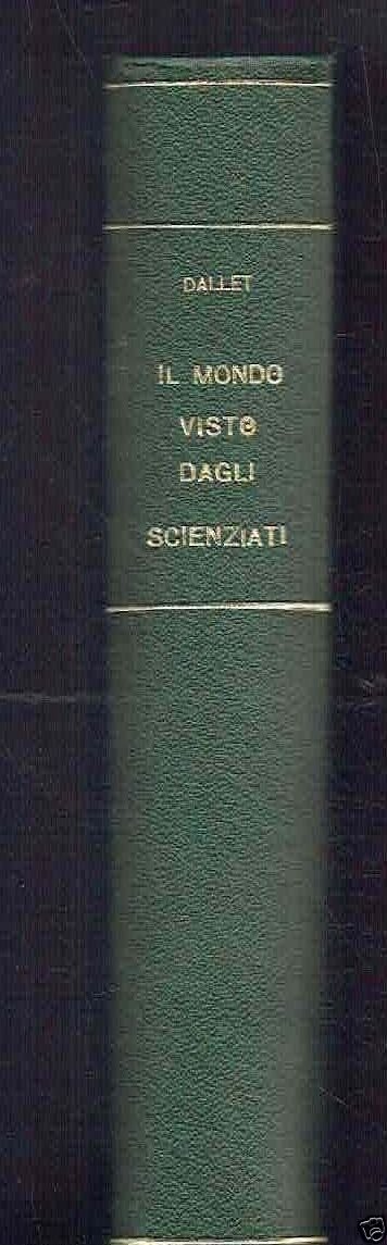 IL MONDO VISTO DAGLI SCIENZIATI DEL SECOLO XIX