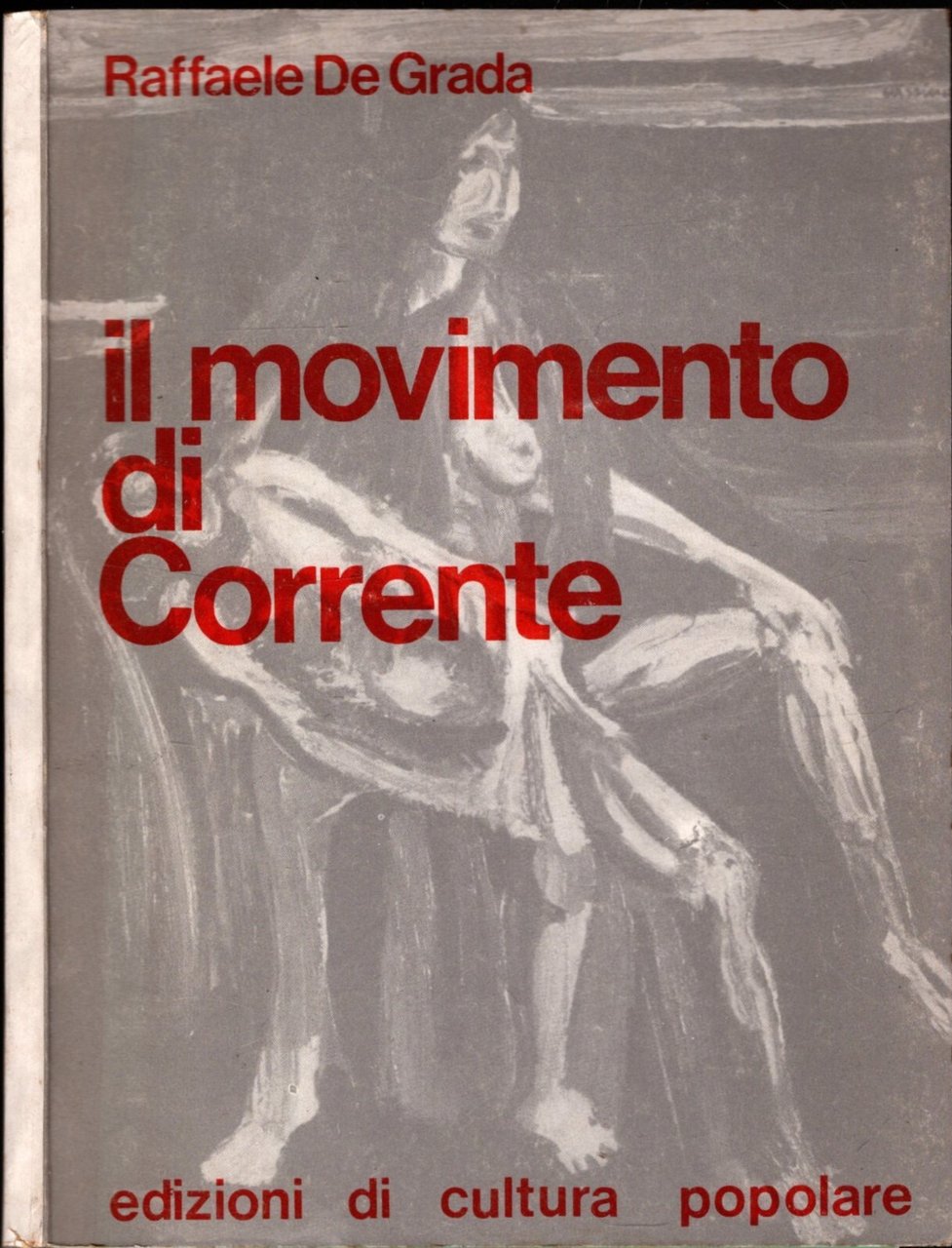 IL MOVIMENTO DI CORRENTE