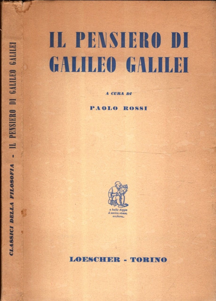 IL PENSIERO DI GALILEO GALILEI