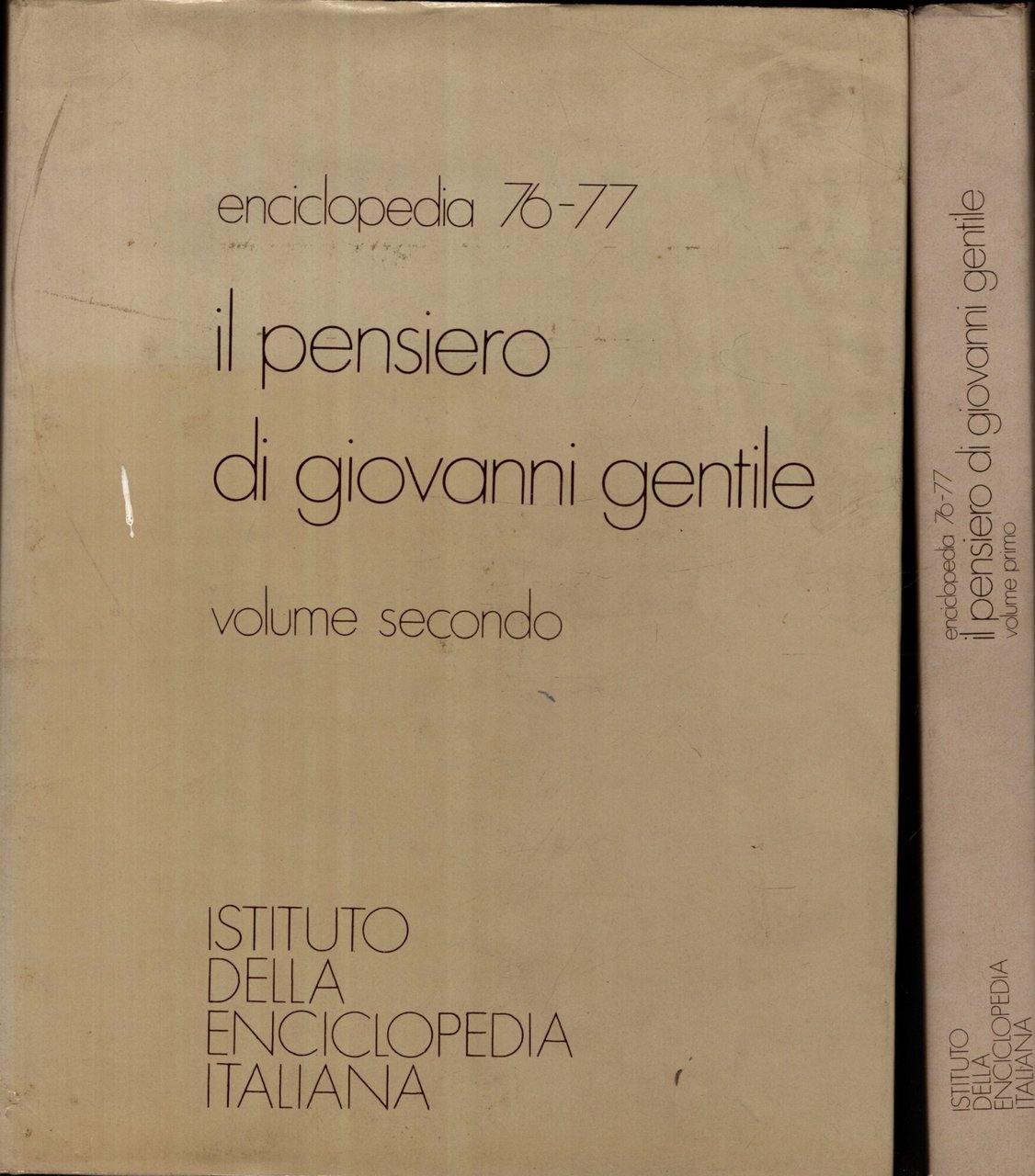 IL PENSIERO DI GIOVANNI GENTILE 2 VOLUMI