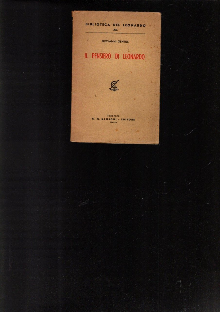 IL PENSIERO DI LEONARDO