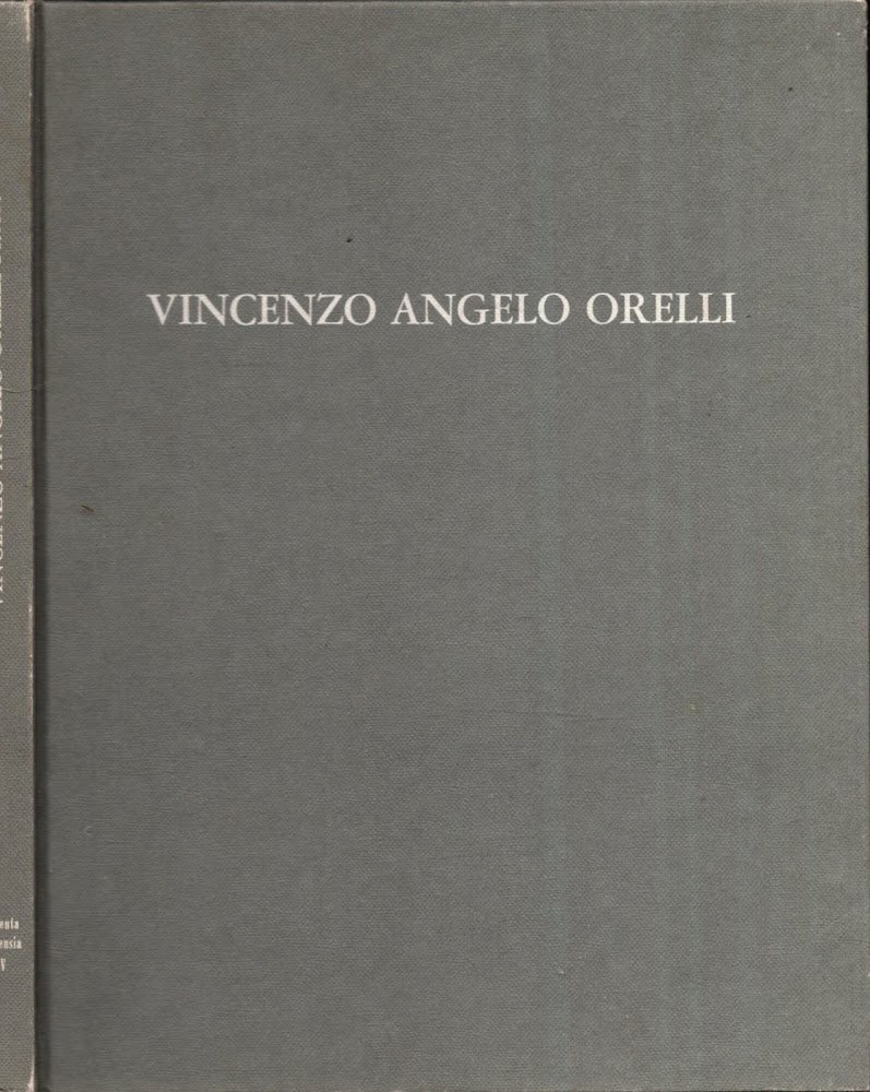 Il Pittore Ticinese Vincenzo-Angelo Orelli. Dipinti E Disegni. Studio E …
