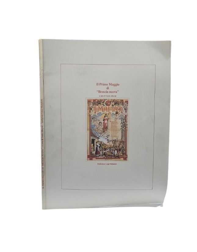 Il Primo Maggio di «Brescia nuova» | Immagine principale