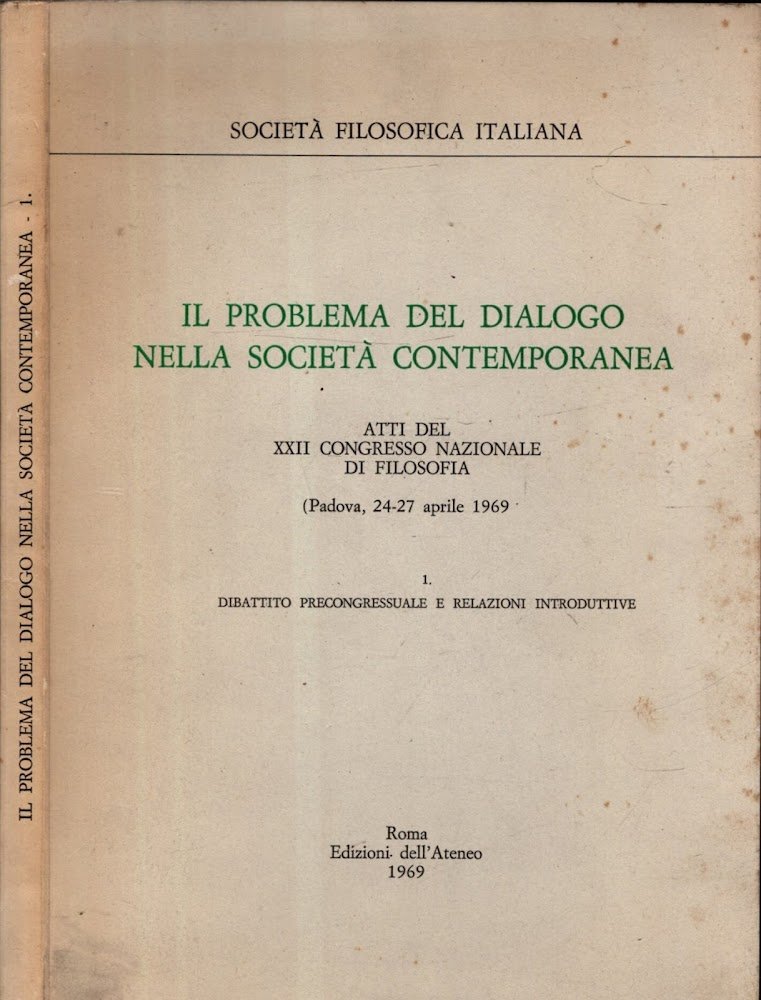 IL PROBLEMA DEL DIALOGO NELLA SOCIETA' CONTEMPORANEA