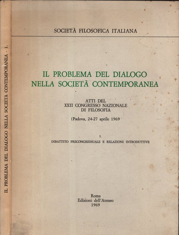 IL PROBLEMA DEL DIALOGO NELLA SOCIETA' CONTEMPORANEA
