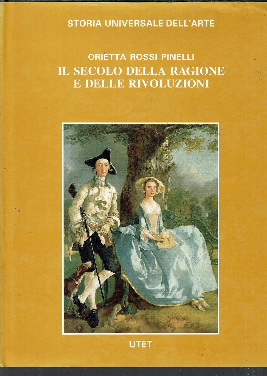 Il secolo della ragione e delle rivoluzioni. La cultura visiva …